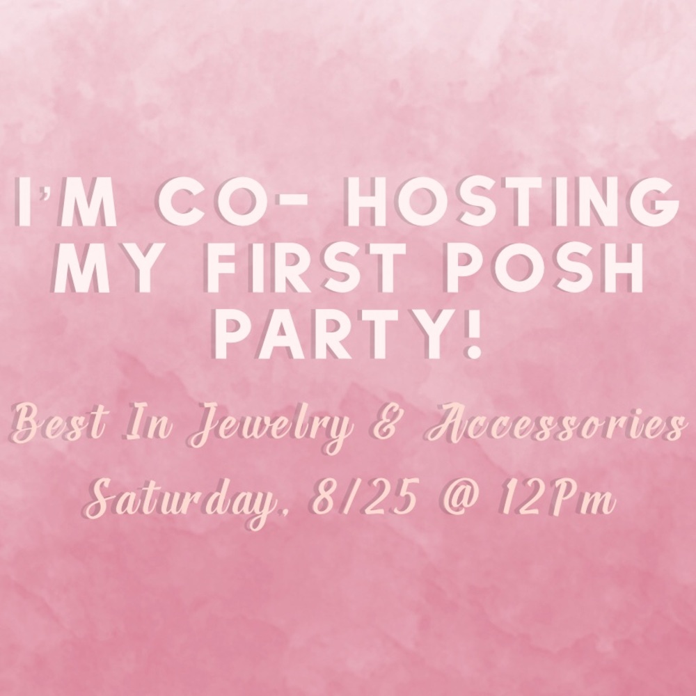 Co-Hosting My First Posh Party!